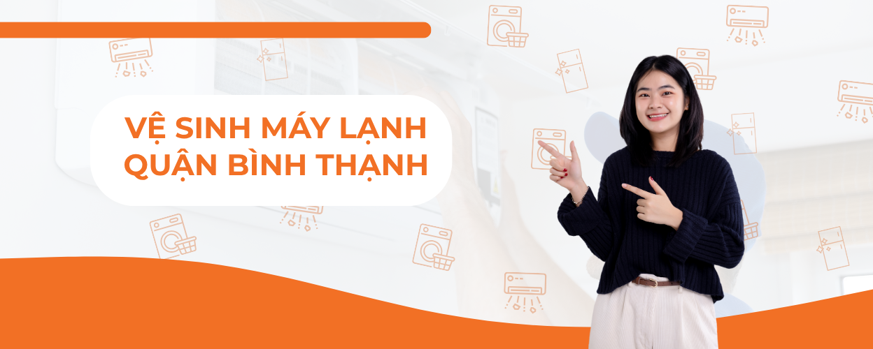 Dịch vụ vệ sinh máy lạnh Quận Bình Thạnh giá rẻ tại nhà