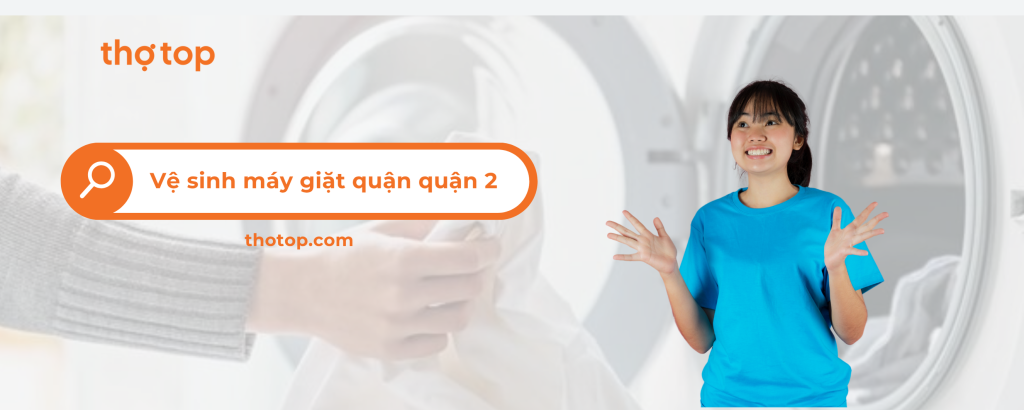 Vệ sinh máy giặt quận Phú Nhuận trọn gói – có mặt nhanh chóng!