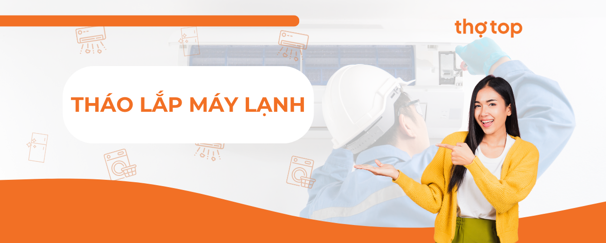Dịch vụ tháo lắp máy lạnh giá tốt, chất lượng tại TP. Hồ Chí Minh