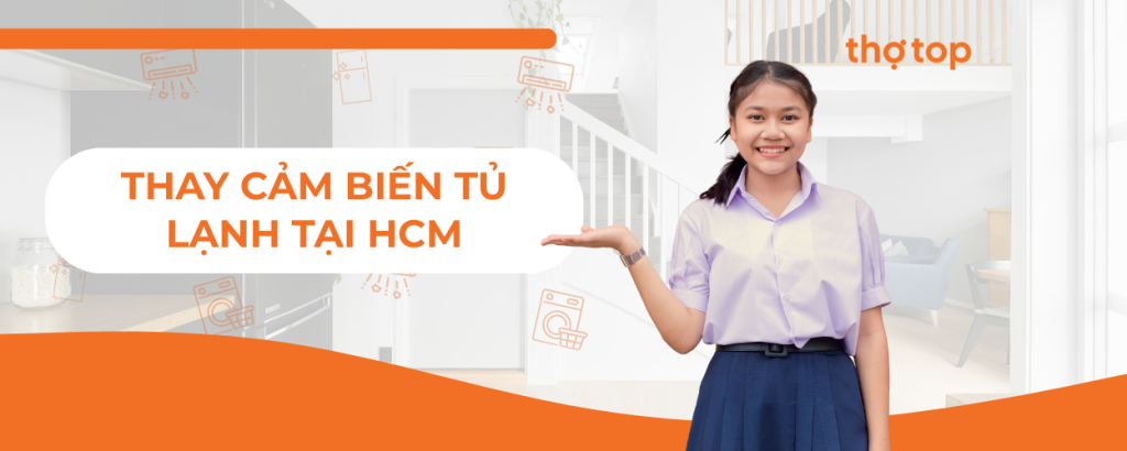 Thay cảm biến tủ lạnh giá bao nhiêu? Thay ở đâu uy tín?