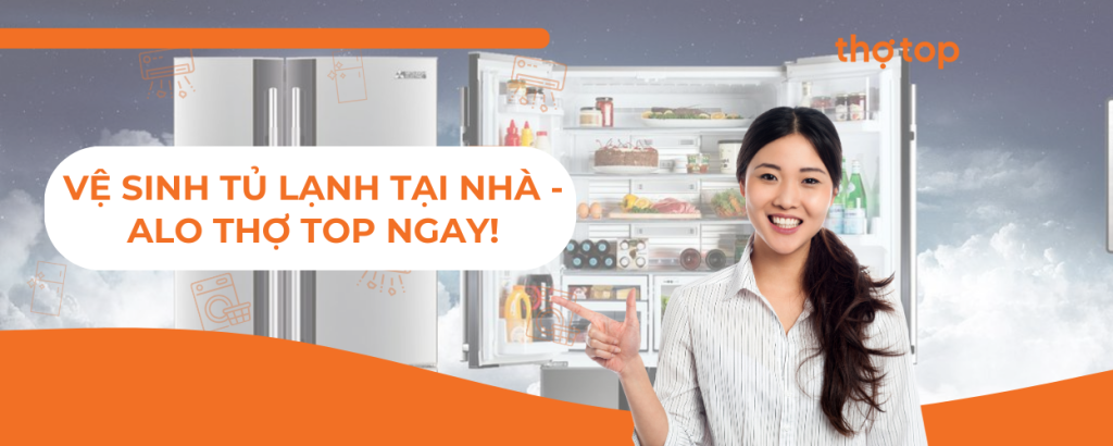 Vệ sinh tủ lạnh tại nhà, sạch như mới - Alo Thợ Top ngay!