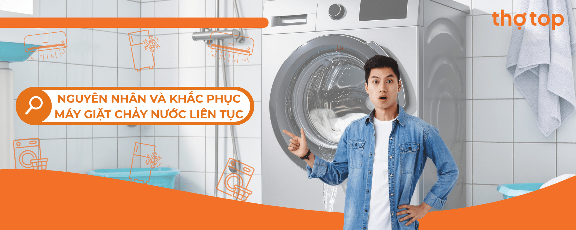Máy giặt xả nước liên tục: Nguyên nhân và cách khắc phục hiệu quả | Thợ Top