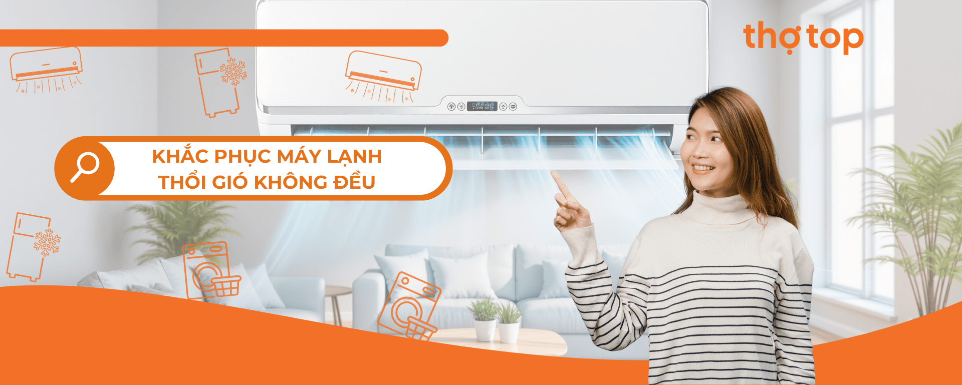 Cách Khắc Phục Máy Lạnh Thổi Gió Không Đều