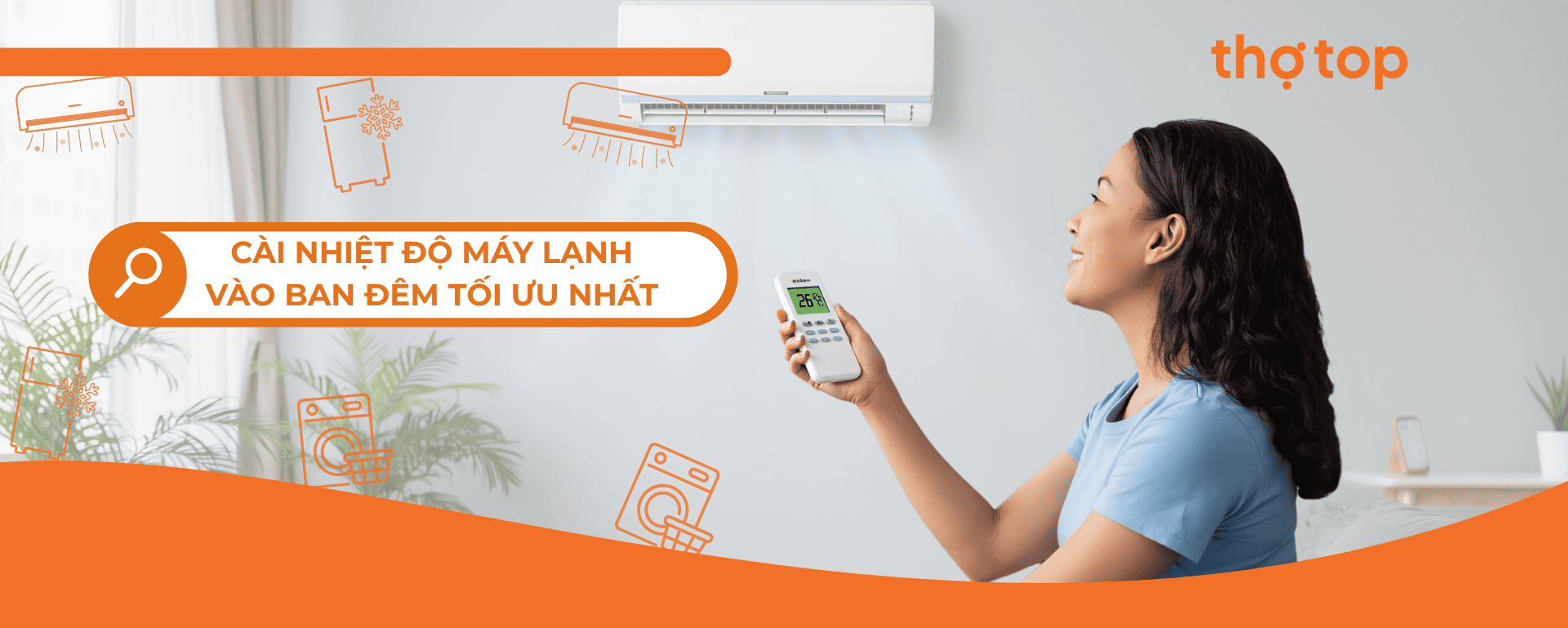 Cách Cài Đặt Nhiệt Độ Máy Lạnh Ban Đêm Vừa Mát Vừa Tiết Kiệm Điện